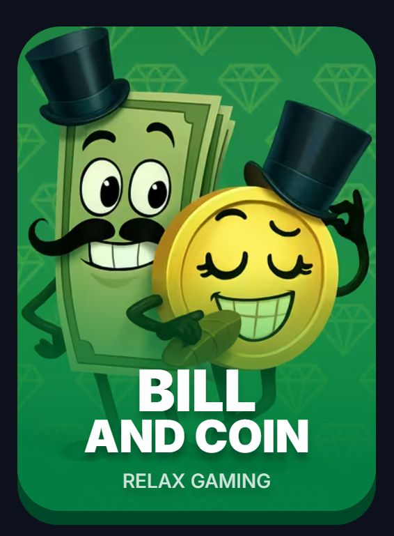 Bill and Coin — Relax Gaming